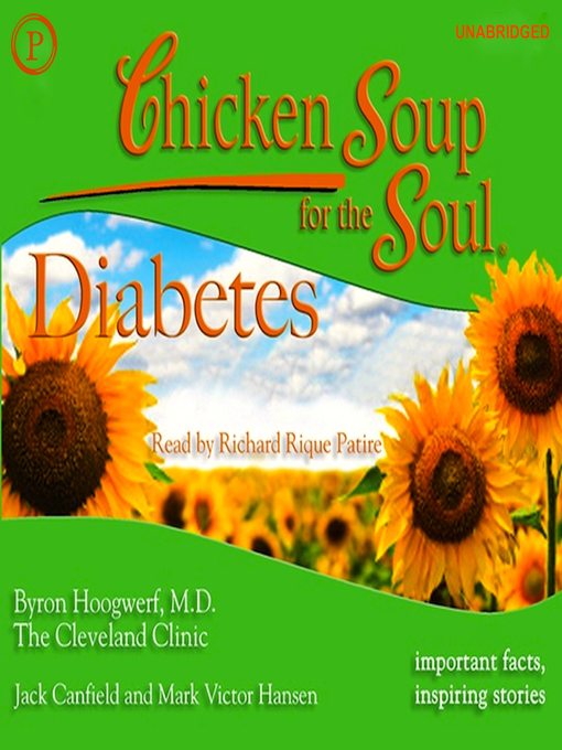 Title details for Chicken Soup for the Soul Healthy Living: Diabetes by Bryan Hoogwerf - Available